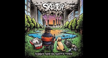 Skeetch - Sunny Side Of A Shitty Town (CD)