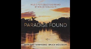 Bruce Wolosoff & Sara Santambrogio - Paradise Found (CD)
