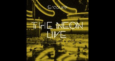 Erasure - The Neon Live (2 CD)