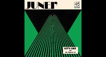 Junei - Let's Ride / You Must Go On (7" Single)
