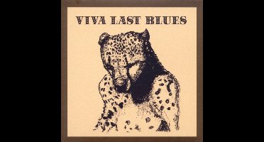 Viva Last Blues