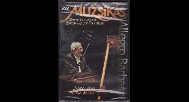 Muzsikas - Allegro Barbaro (DVD)