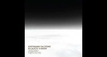 Giovanni Falzone & Glauco Venier - Dialogo Espressivo (CD)