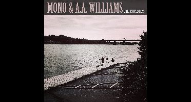 Mono (Jap) & A.A. Williams - Exit In Darkness (10" LP)