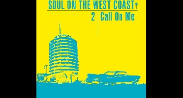 Various Artists - Soul On The West Coast 2: Call On Me (2 CD)