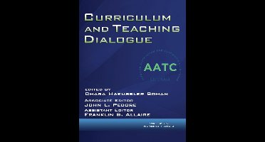 Curriculum & Teaching Dialogue - Curriculum and Teaching Dialogue
