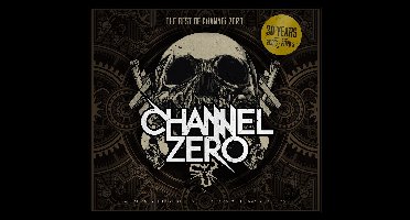 Channel Zero - The Best Of Channel Zero
