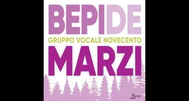 Gruppo Corale Novecento - Bepi De Marzi (CD)