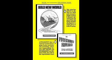 BOLD NEW WORLD and THE POTENTIALIST MOVEMENT