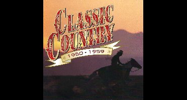 Classic Country 1950-1959 (2-CD)