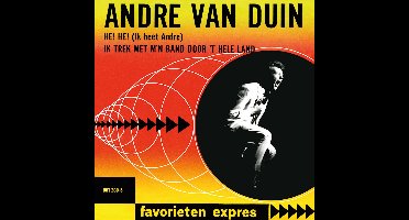 Andre Van Duin - He! He! (Ik Heet Andre)
