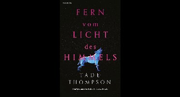 Fern vom Licht des Himmels