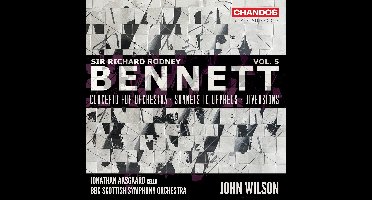 BBC Scottish Symphony Orchestra & John Wilson - Richard Rodney Bennett Orchestral Works (SACD)