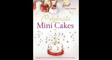 Celebrate with Mini Cakes