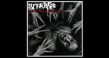 Outrage - And The Bedlam Broke..
