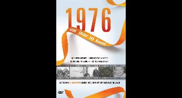 1976 Uw Jaar In Beeld