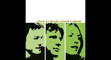 Saint Etienne - Good Humor (2 LP)