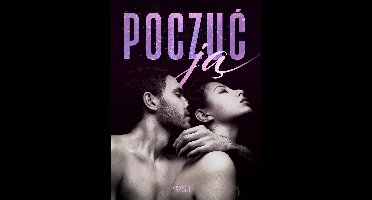 Poczuć ją – 18 opowiadań erotycznych