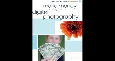 Make Money with your Digital Photography
