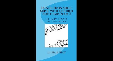 French Horn Sheet Music With Lettered Noteheads Book 2