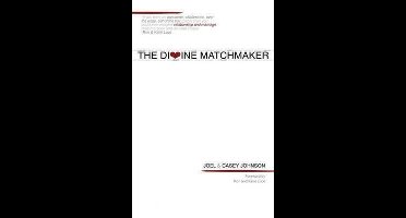 The Divine Matchmaker