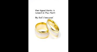 Two Equal Parts: a Sonnet in Two Parts