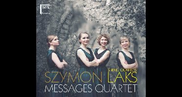Szymon Laks: String Quartets