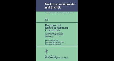 Prognose- und Entscheidungsfindung in der Medizin