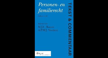 Tekst & Commentaar - Personen en Familierecht