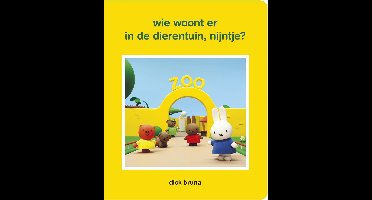 Wie woont er in de dierentuin Nijntje?