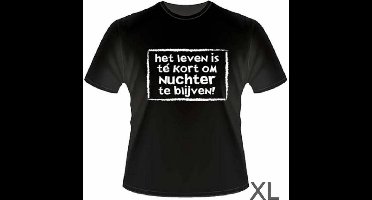 Paper dreams Slogan T-Shirt XL - Het leven is te kort om nuchter te blijven