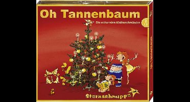 Oh Tannenbaum: Die Schönsten Weihnachtslieder