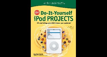 Cnet Do It-Yourself Ipod Projects