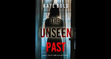 Barren Pines 5 - The Unseen Past (Barren Pines: Book 5)