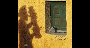 Various Artists - Dhadhi: A Living Tradition Of India (CD)