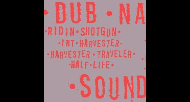 Dub Narcotic Sound System - Ridin' Shotgun (CD)