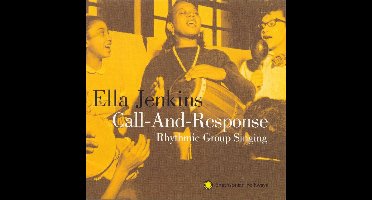 Ella Jenkins - Call-And-Response (Rhythmic Group Singing) (CD)