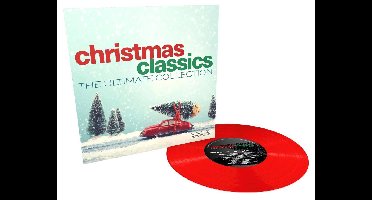 Christmas Classics - The Ultimate Collection