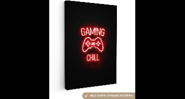 Canvas schilderij 60x90 cm - Wanddecoratie Gaming - Quotes - Gaming and chill - Neon - Rood - Muurdecoratie game room - Gaming kamer decoratie - Gameroom accessoires - Schilderijen