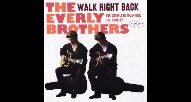 Walk Right Back. The Complete 1956-1962 U.S. Singles