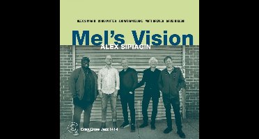 Alex Sipiagin - Mel's Vision (CD)