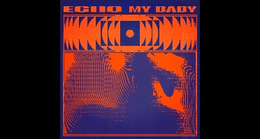 My Baby - Echo (CD)