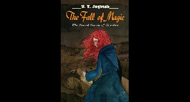 The Seasons of Elsewhen - The Fall of Magic (The Second Season of Elsewhen)