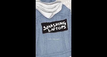 Smashing Laptops