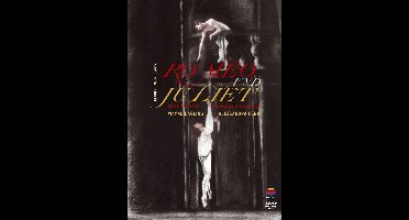 Royal Ballet Covent Garden - Romeo And Juliet