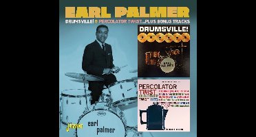 Earl Palmer - Drumsville! / Percolator Twist... Plus Bonus Track