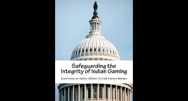 Safeguarding the Integrity of Indian Gaming