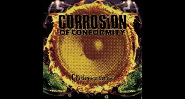 Corrosion Of Conformity - Deliverance