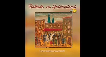 Various Artists - Ballade En Yiddishland (2 CD)