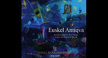 Euskal Barrokensemble, Enrike Solinis - Euskel Antiqva (Le Legs Musical Du Pays Basque) (CD)